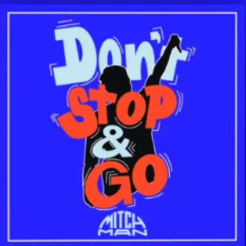 Don't Stop & Go jacket